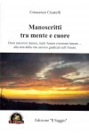 Manoscritti tra mente e cuore
